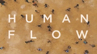 Human Flow (2017) Full Movie - HD 1080p