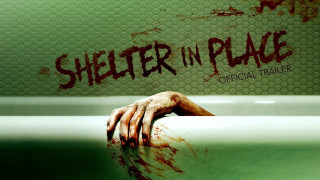 Shelter in Place (2021) Full Movie - HD 720p