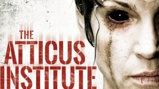 The Atticus Institute (2015) Full Movie - HD 1080p BluRay