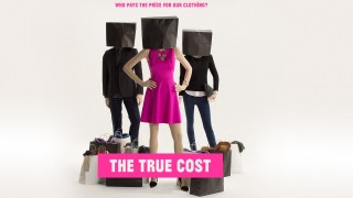 The True Cost (2015) Full Movie - HD 1080p BluRay